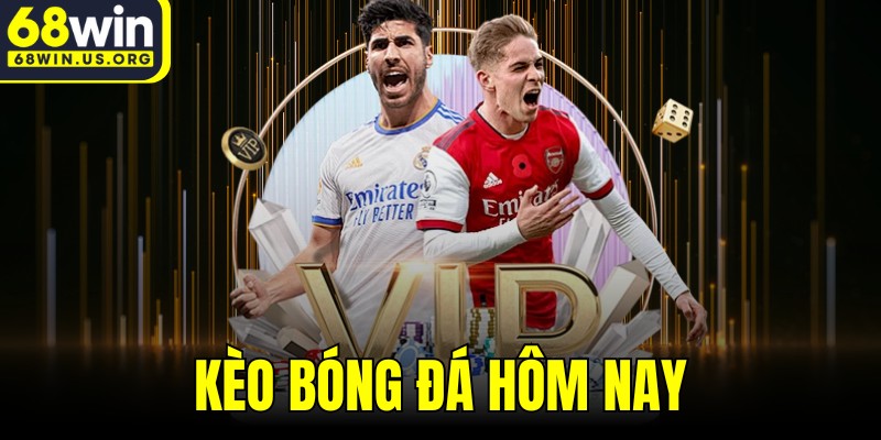 Kèo Bóng Đá Hôm Nay